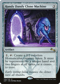 MTG - Handy Dandy Clone Machine - Unstable (SOS)
