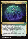 MTG - Root Manipulation - Secrets of Strixhaven (SOS)