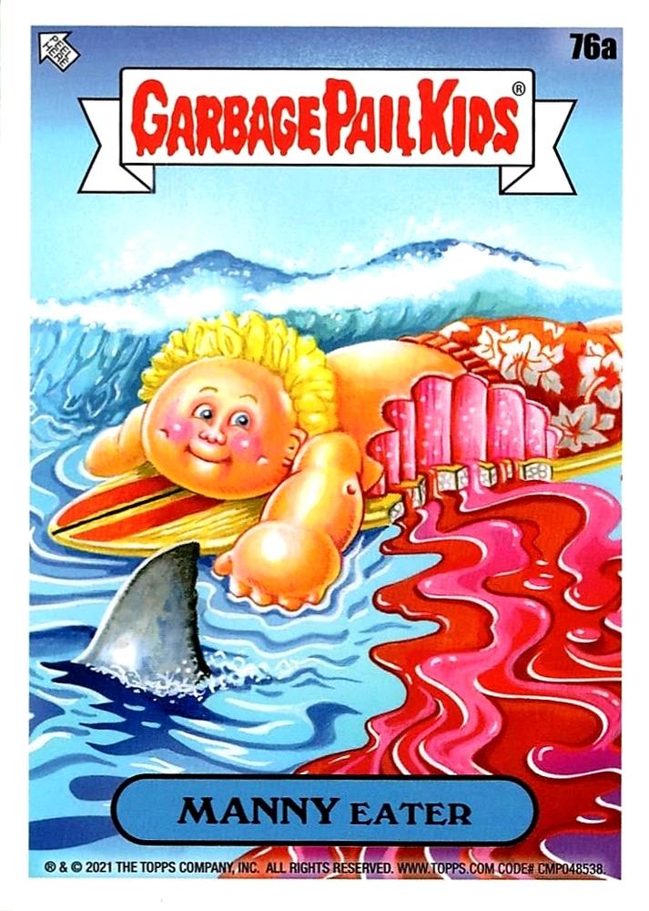 GPK - 76a - MANNY Eater - Go On Vacation  (GoVa)