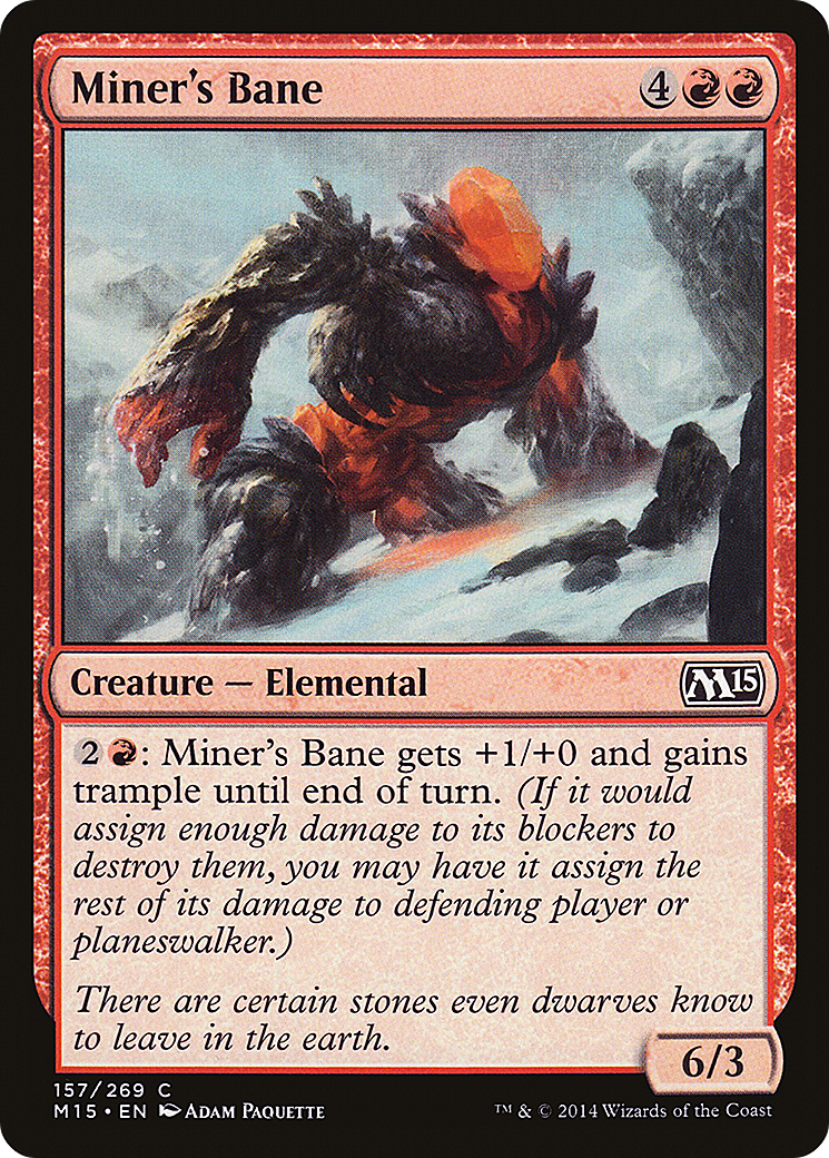 MTG - Miner's Bane - Magic 2015 (M15)