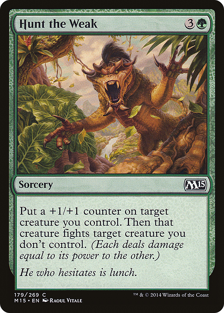 MTG - Hunt the Weak - Magic 2015 (M15)