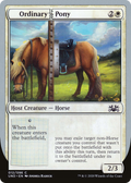 MTG - Ordinary Pony - Unsanctioned (und)