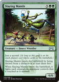 MTG - Slaying Mantis - Unsanctioned (und)