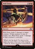 MTG - Well Done - Unfinity (UNF)