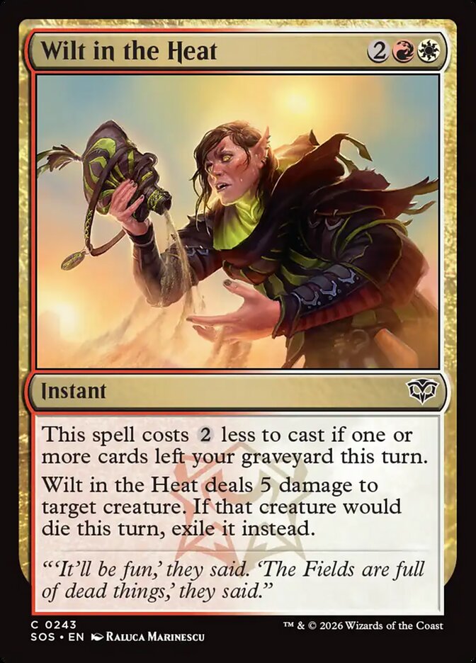 MTG - Wilt in the Heat - Secrets of Strixhaven (SOS)