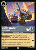 Lorcana - Magic Broom - Industrial Model - Rise of the Floodborn