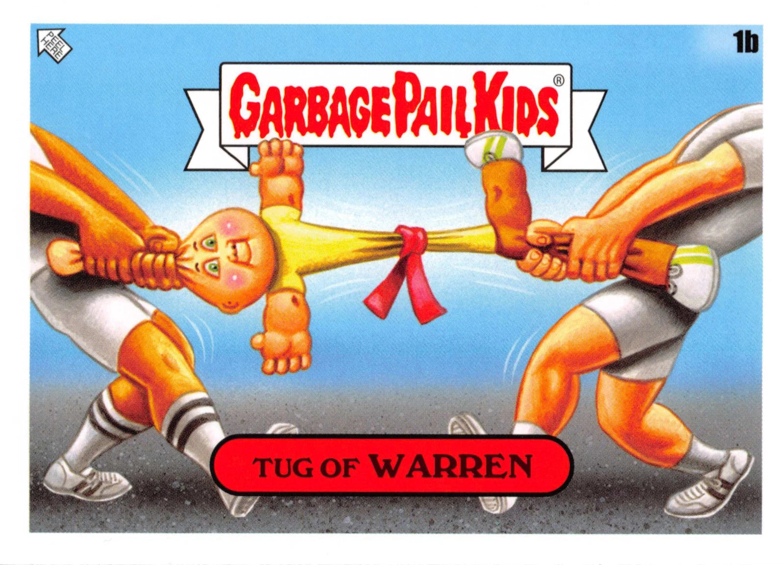 Garbage Pail Kids trading card featuring two characters in a tug-of-war pose with 'Tug of Warren' text.