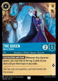 Lorcana - The Queen - Mirror Seeker - Into the Inklands
